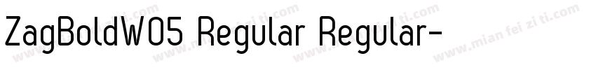 ZagBoldW05 Regular Regular字体转换